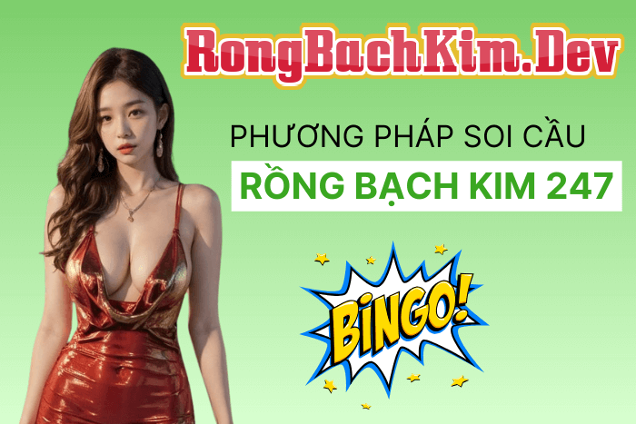 Rồng bạch kim 247 Rồng bạch kim 247
