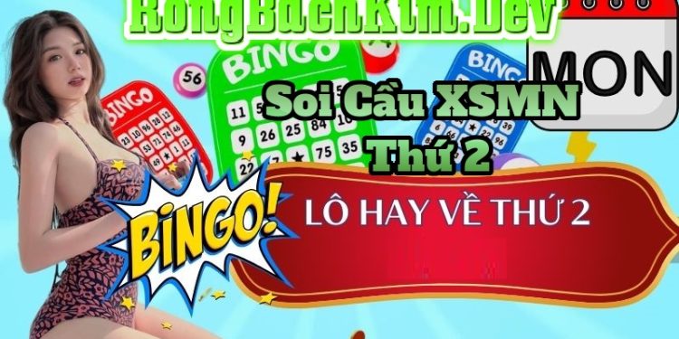 Soi Cầu XSMN Thứ 2 Dự Đoán Chuẩn Với Rồng Bạch Kim 247