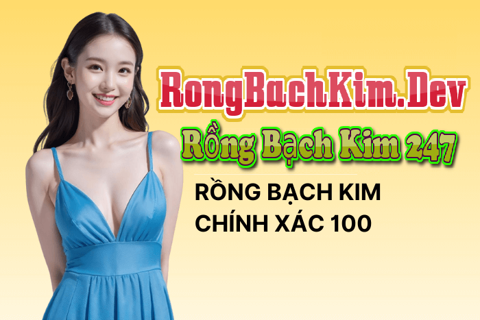 Sự phát triển Rồng Bạch Kim 247