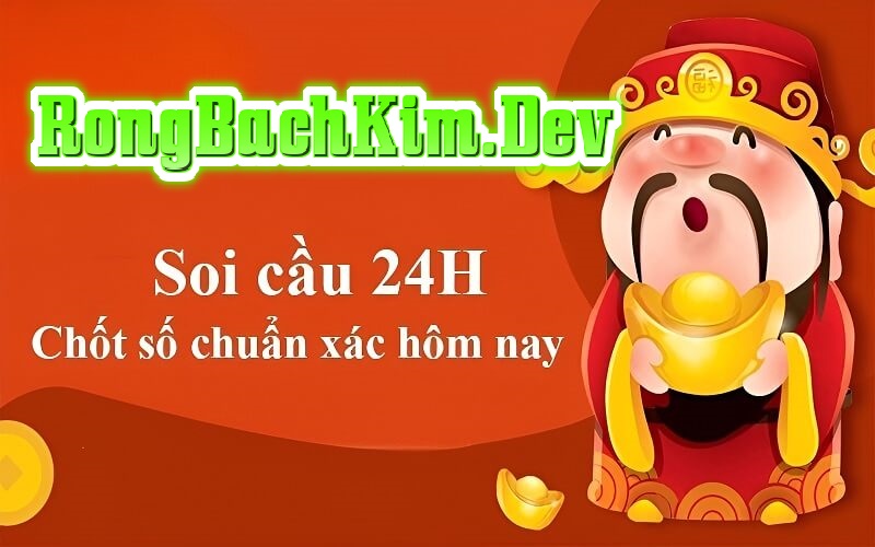 soi cầu 24h XSMB hôm nay soi cầu 24h XSMB hôm nay
